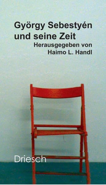 György Sebestyén und seine Zeit Contemporary literature