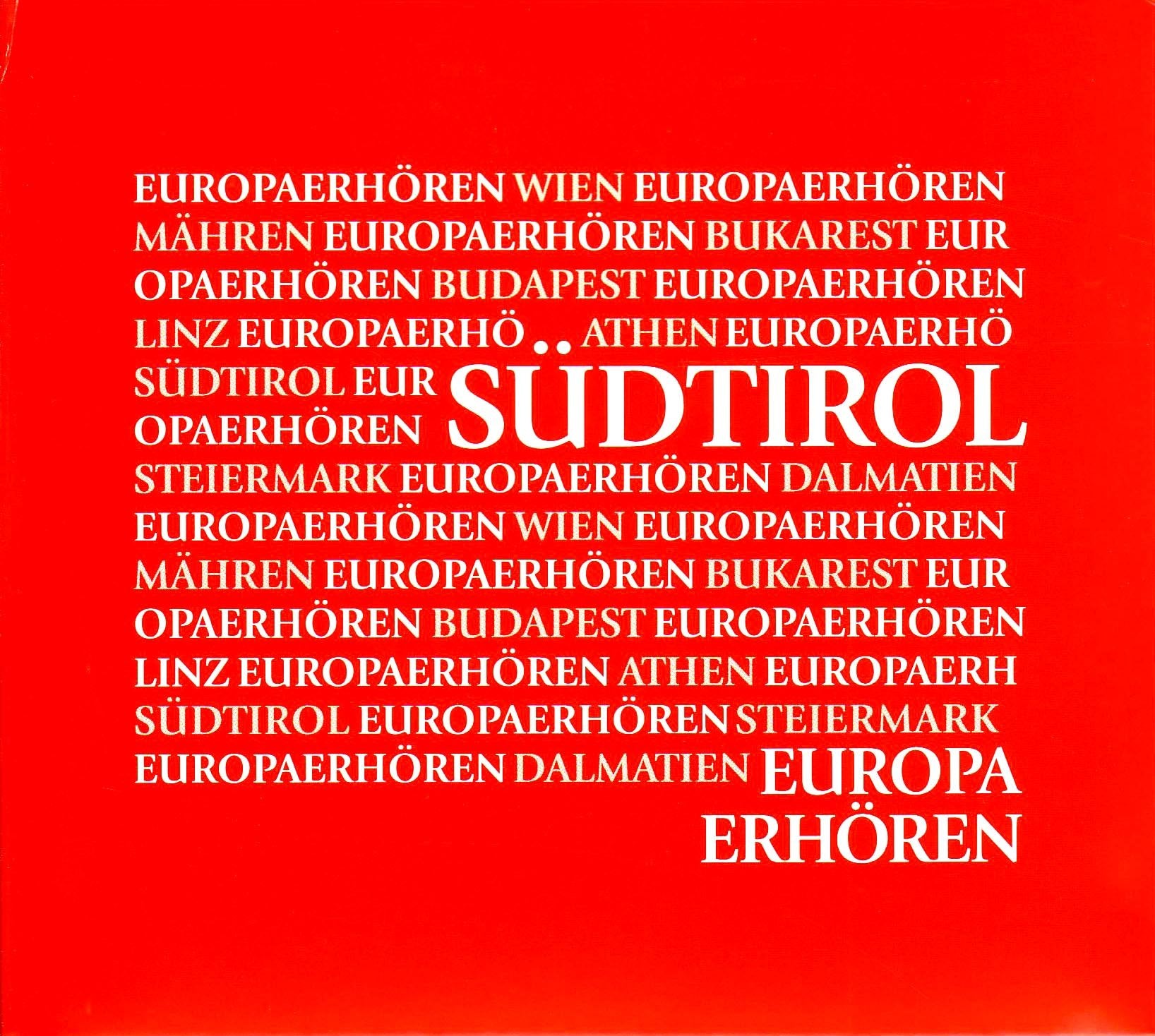 Europa erhören Südtirol Contemporary literature