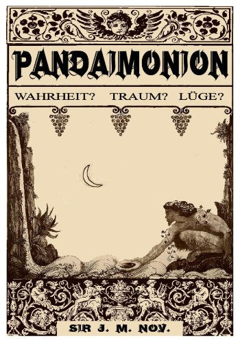 PANDAIMONION. WAHRHEIT? TRAUM? LÜGE? EIN FILMROMAN AUS DEM JENSEITS (5 Bde in 1) Religion & Esotericism
