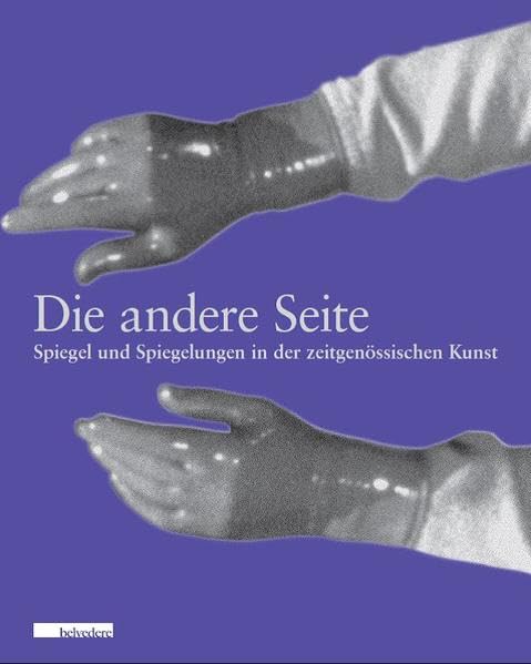 Die andere Seite: Spiegel und Spiegelungen in der zeitgenössischen Kunst Film, Art & Culture