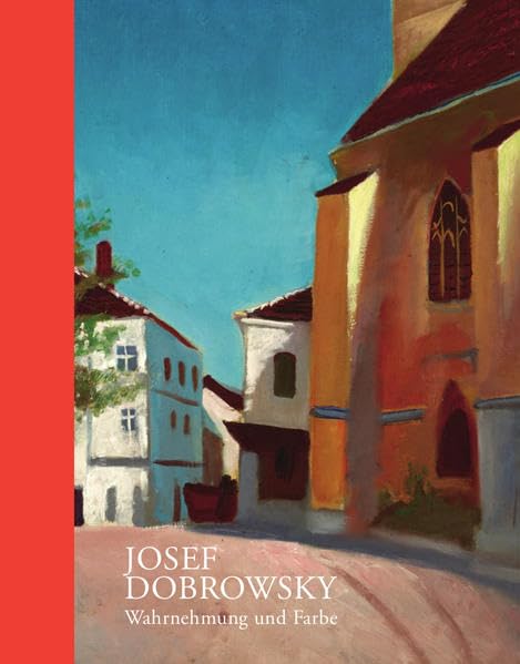 Josef Dobrowsky – Wahrnehmung und Farbe Film, Art & Culture