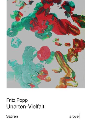 Unarten-Vielfalt: Satiren Contemporary literature Books