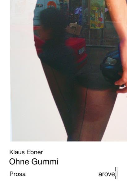Ohne Gummi Contemporary literature