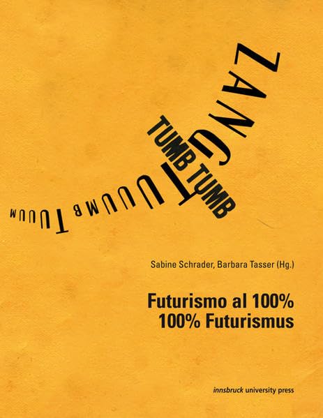 Futurismo al 100% - 100% Futurismus Film, Art & Culture