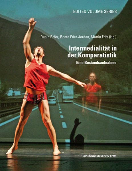 Intermedialität in der Komparatistik: Eine Bestandsaufnahme Reference Books