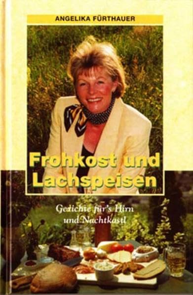 Frohkost und Lachspeisen Poetry