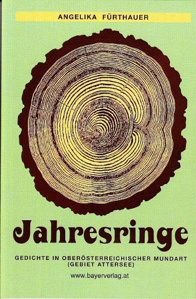 Jahresringe: Oberösterreichische Mundartgedichte Poetry