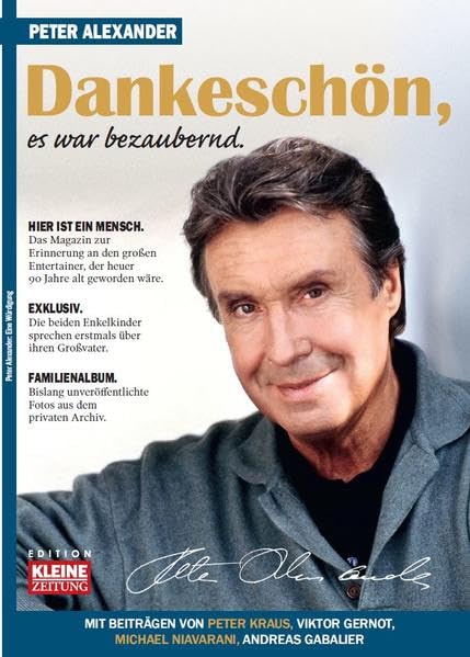 Dankeschön, es war bezaubernd: Sondermagazin zum 90. Geburtstag von Peter Alexander Film, Art & Culture