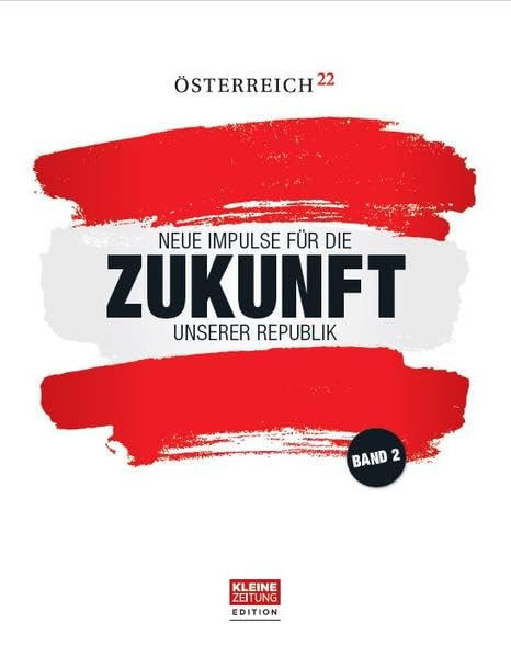 Österreich 22: Neue Impulse Politics & History