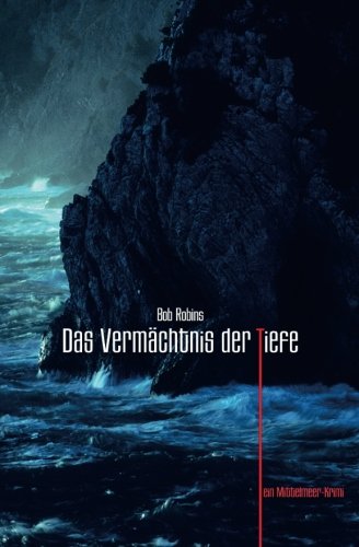 Das Vermächtnis der Tiefe: Ein Mittelmeer-Krimi Books