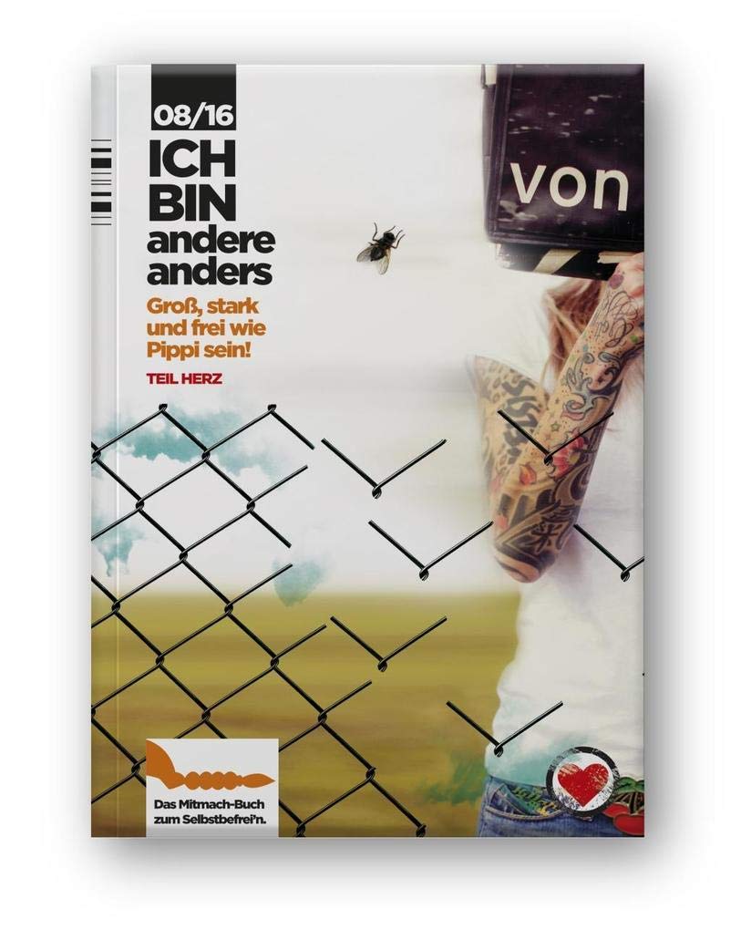 Teil Herz: Groß, stark und frei wie Pippi sein!: Mitmachbuch Teil Herz (Ich bin andere anders) Lifestyle
