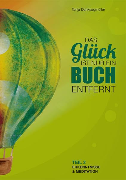 Das Glück ist nur ein Buch entfernt, Teil 2 Lifestyle