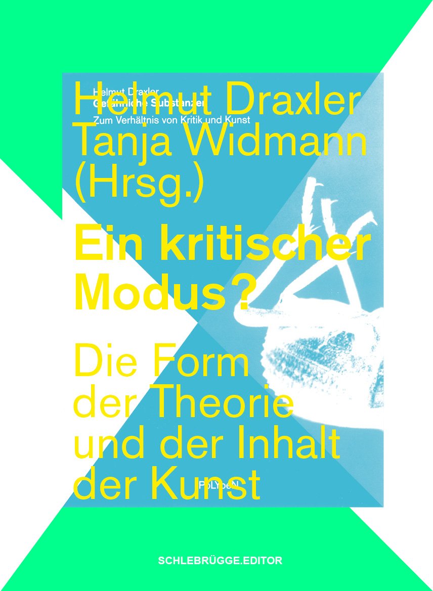 Ein kritischer Modus? Die Form der Theorie und der Inhalt der Kunst Film, Art & Culture
