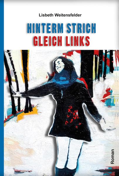 Hinterm Strich gleich links book