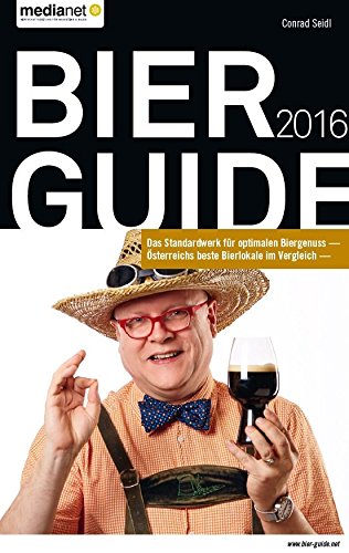 Bier Guide 2016 - Österreichs beste Bierlokale im Vergleich Learning & Reference