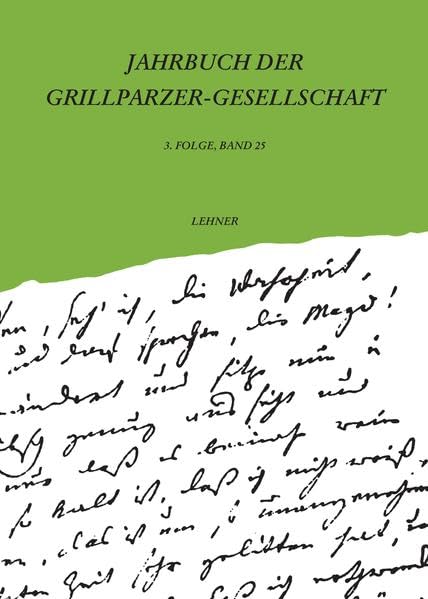 Jahrbuch der Grillparzer-Gesellschaft / Jahrbuch der Grillparzer-Gesellschaft Contemporary literature