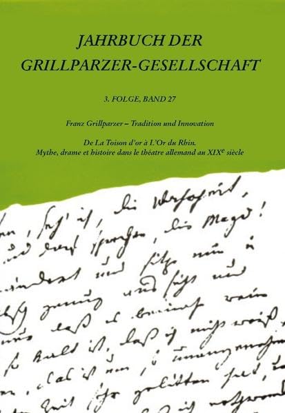 Jahrbuch der Grillparzer-Gesellschaft: 3. Folge, Band 27 Books