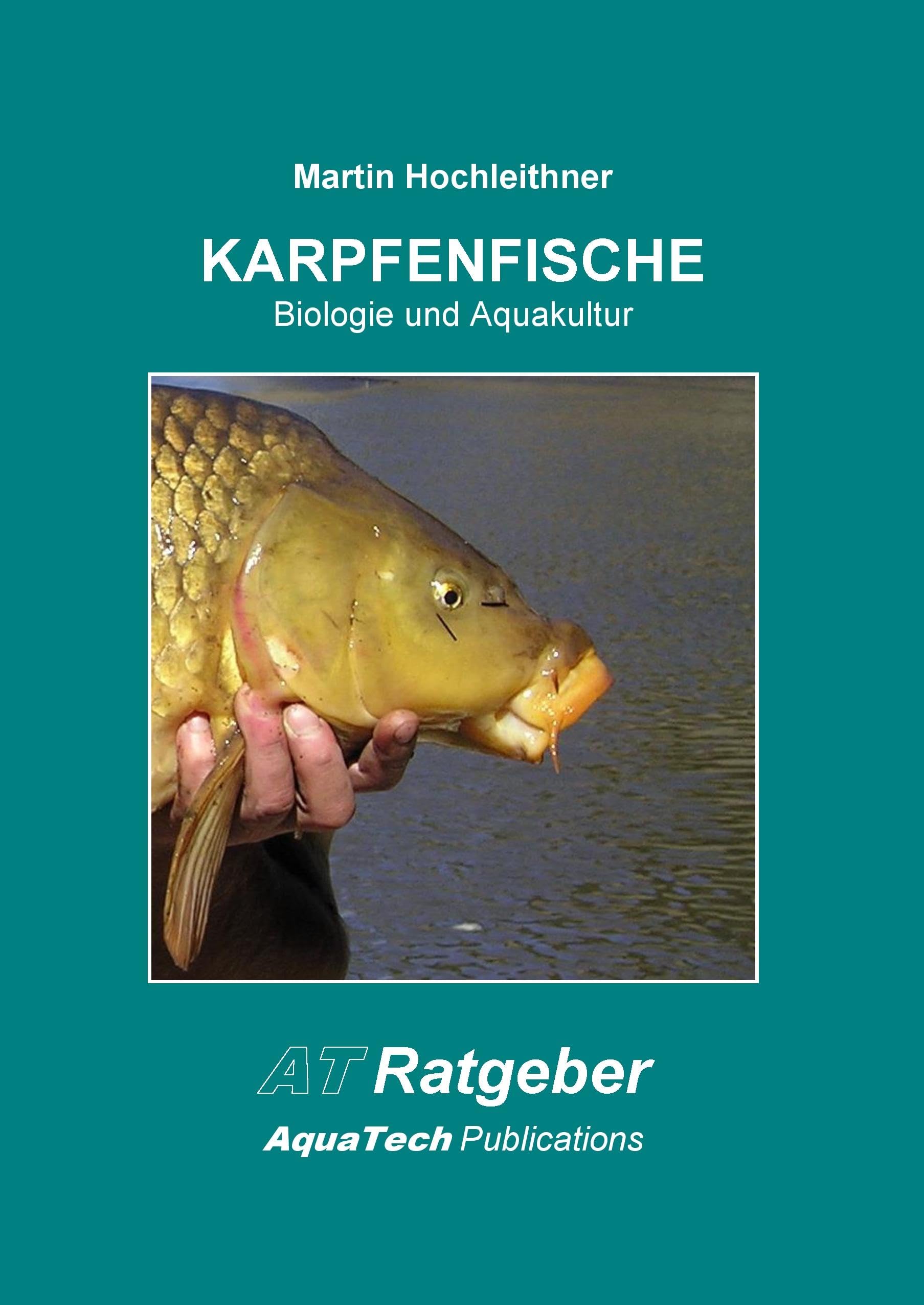 Karpfenfische (Cyprinidae): Biologie und Aquakultur Natural Sciences