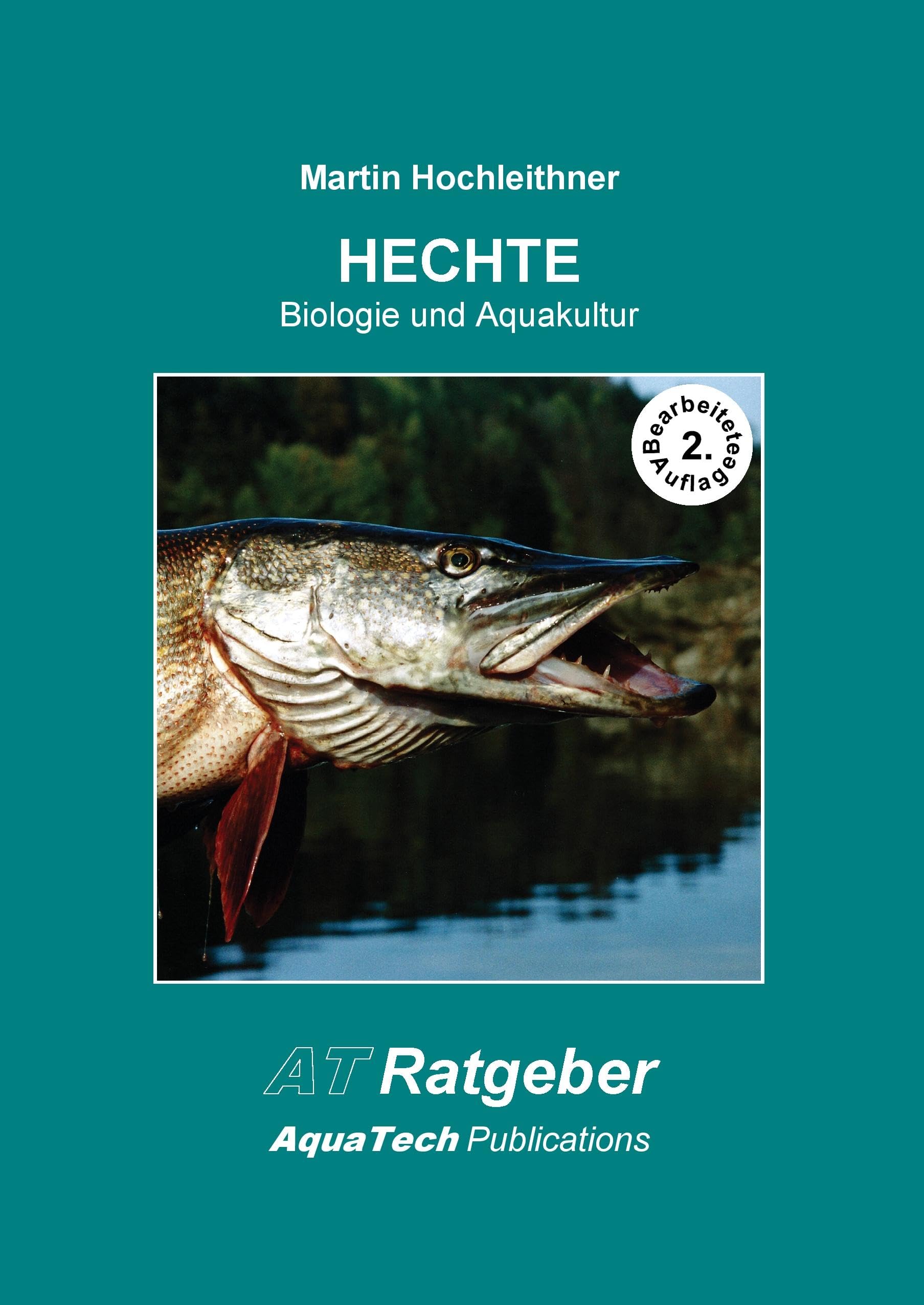 HECHTE (Esociformes): Biologie und Aquakultur Natural Sciences