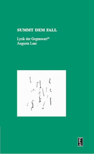 summt dem fall: Lyrik der Gegenwart | Band 57 Contemporary literature