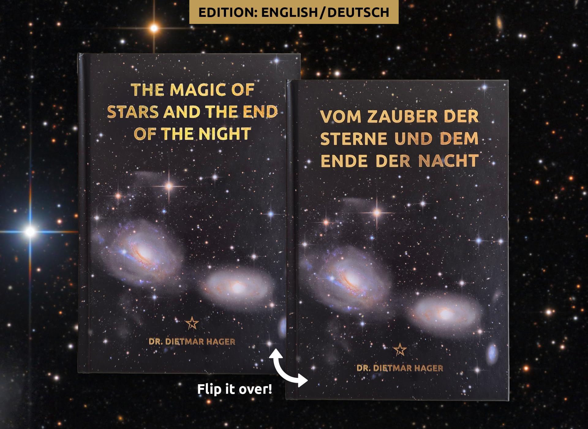 WENDE-Buch “Vom Zauber der Sterne und dem Ende der Nacht” - Deutsch/ Englisch - Astronomie Buch über das Universum & Galaxien - Wendebuch mit Astrofotografie - Lektüre zu Galaxie & Himmelskunde Geology & Geography