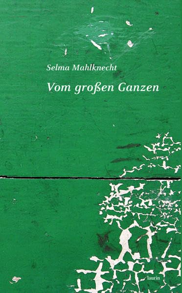 Vom großen Ganzen Contemporary literature