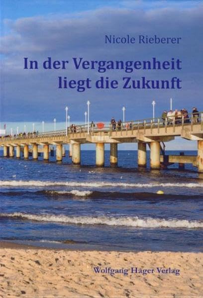 In der Vergangenheit liegt die Zukunft Contemporary literature