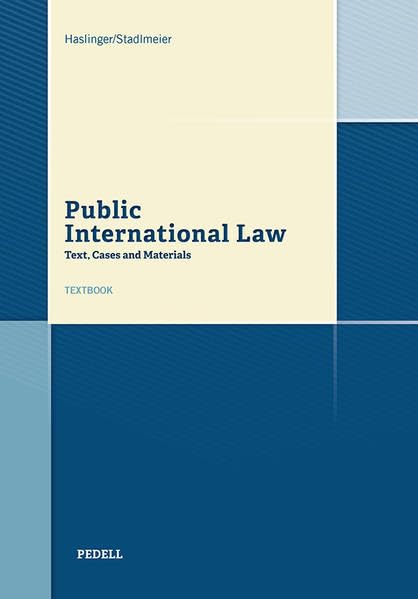 Public International Law: Text, Cases and Materials Law