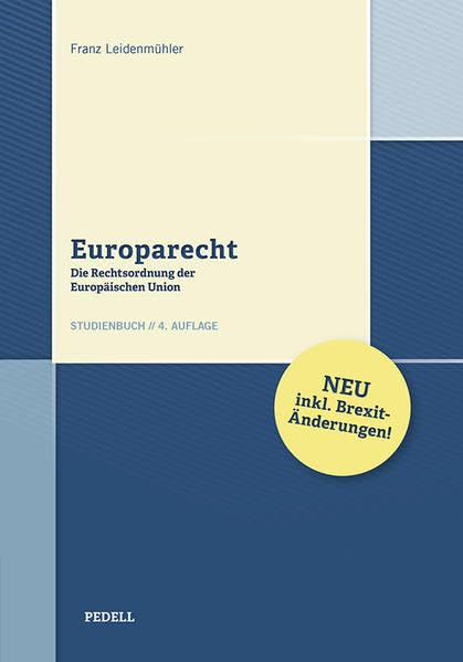 Europarecht: Die Rechtsordnung der Europäischen Union Law