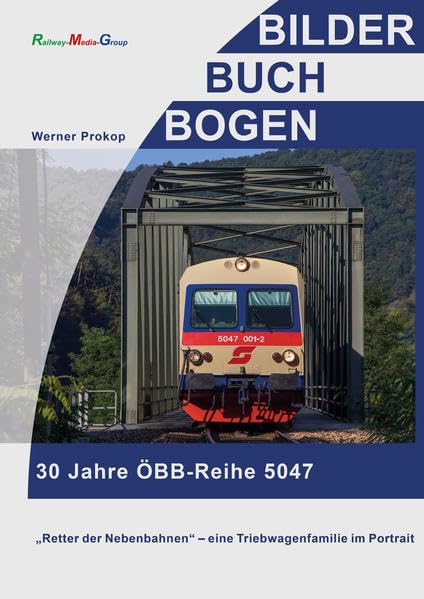 30 Jahre ÖBB-Reihe 5047 Non-fiction
