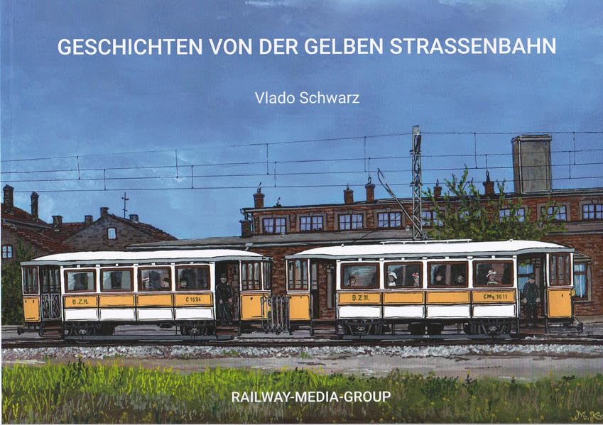 Geschichte von der gelben Strassenbahn Contemporary literature