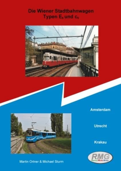 Stadtbahntriebwagen Type E6 inklusive Auslandseinsatz Media & Communication