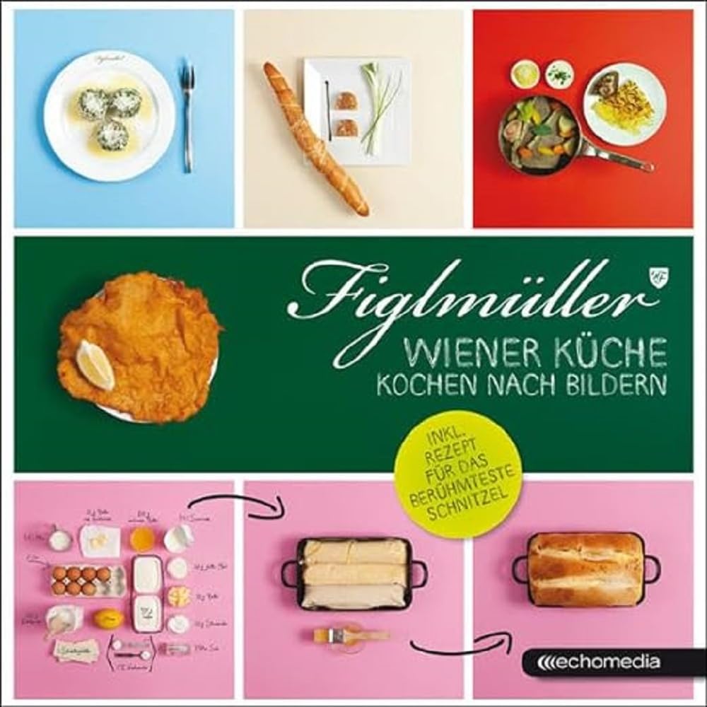Figlmüller - Wiener Küche Leisure, Home & Garden Books
