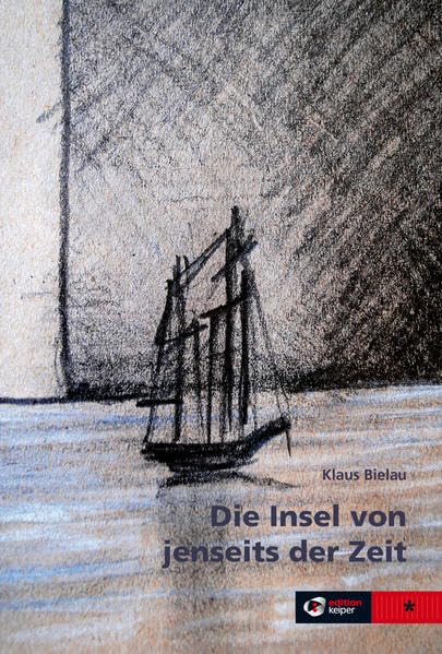 Die Insel von jenseits der Zeit Contemporary literature