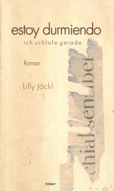 estoy durmiendo - ich schlafe gerade: Roman Action & Adventure