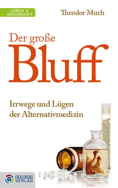 Der große Bluff Medicine