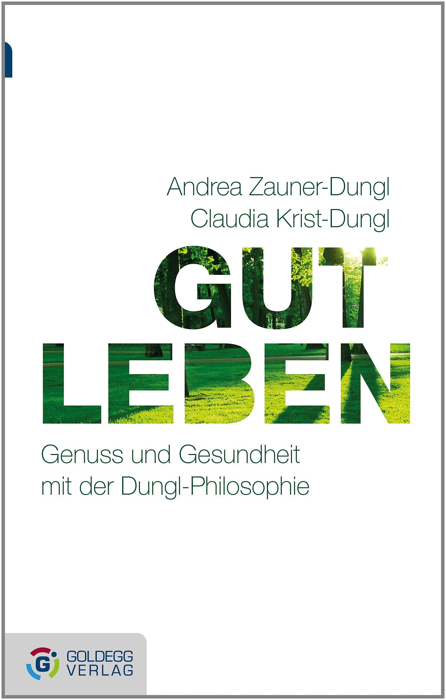 Gut leben - Taschenbuchausgabe Health, Nutrition & Fitness