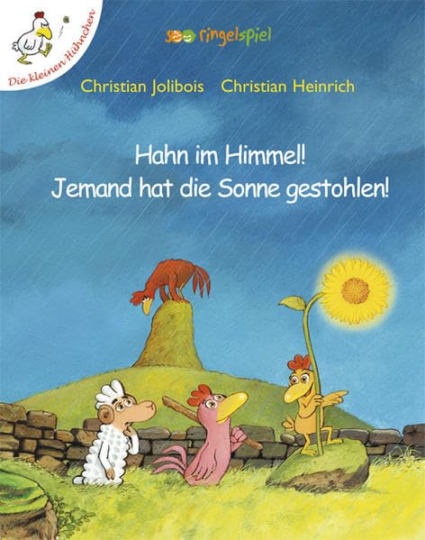 Hahn im Himmel! Jemand hat die Sonne gestohlen! Novels & Short Stories