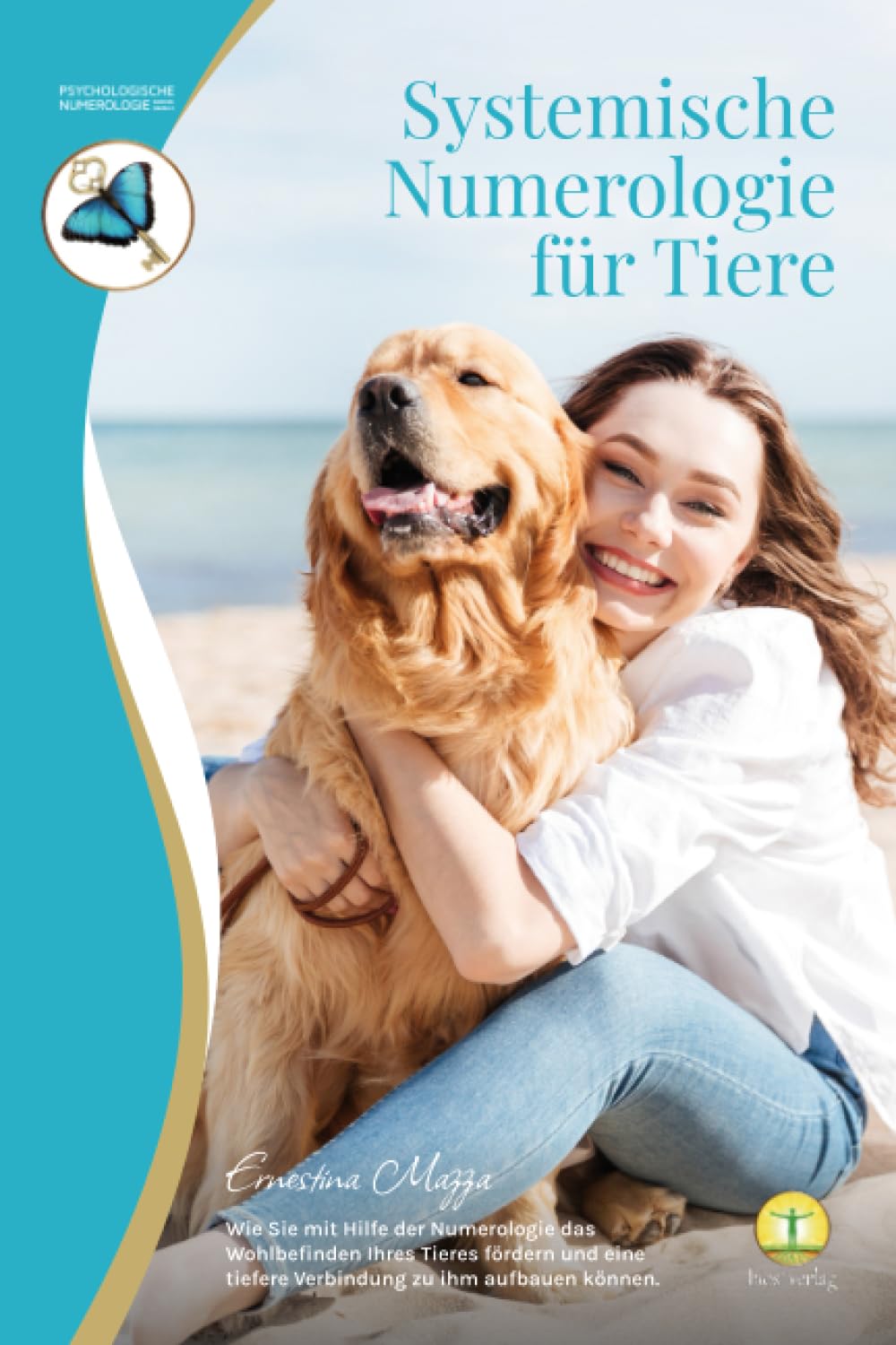 Systemische Numerologie für Tiere: Wie Sie mit Hilfe der Numerologie das Wohlbefinden Ihres Tieres fördern und eine tiefere Verbindung zu ihm aufbauen können. Medicine