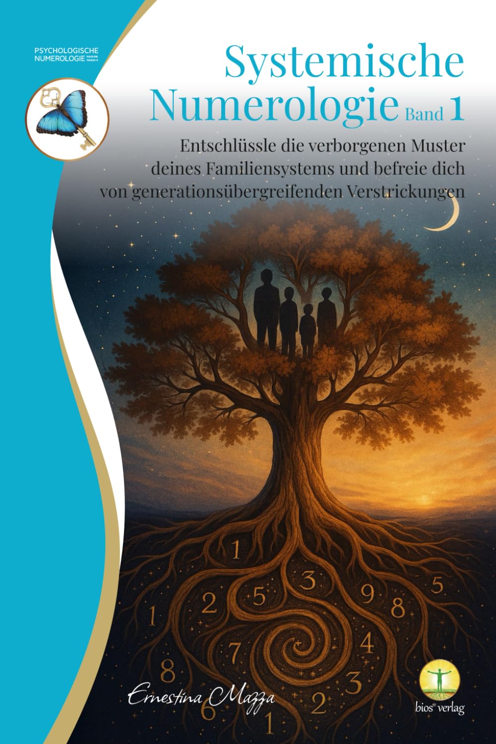 Systemische Numerologie - Band 1: Entschlüssle die verborgenen Muster deines Familiensystems und befreie dich von generationsübergreifenden Verstrickungen Contemporary literature Books