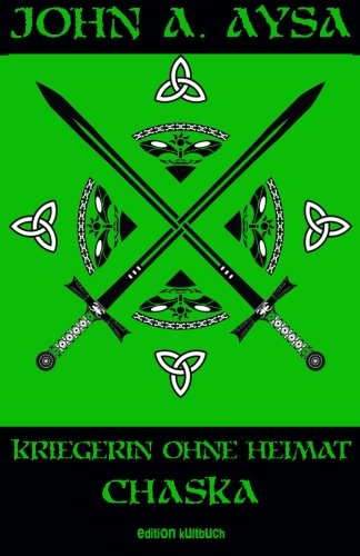 Kriegerin ohne Heimat (Chaska, Band 2) Fantasy & Sci-Fi