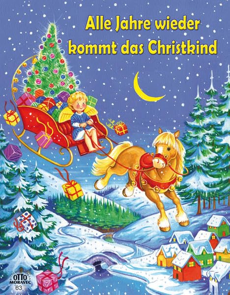 Alle Jahre wieder kommt das Christkind - wattierter Cover Children's books