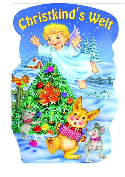 Christkinds Welt: Alle Jahre wieder Children's books
