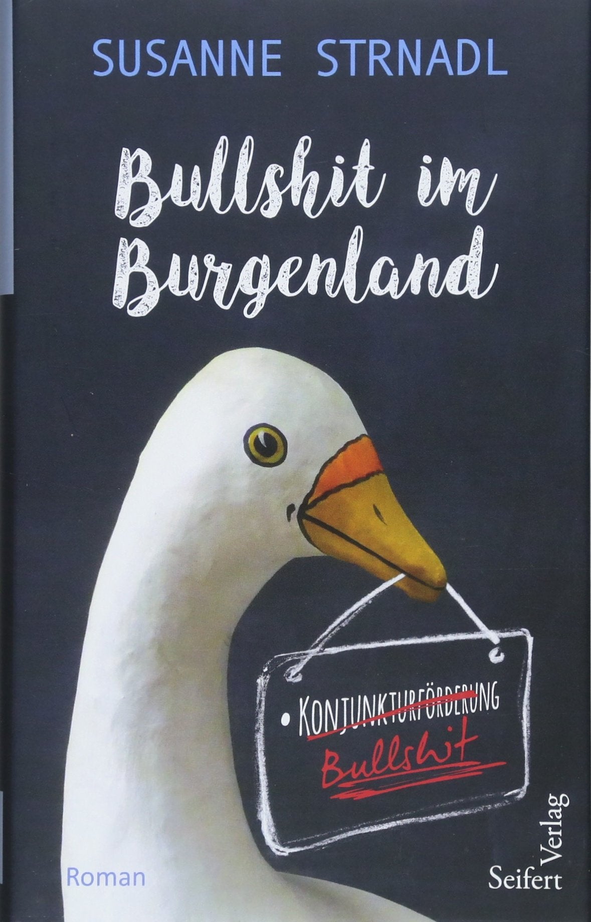 Bullshit im Burgenland Humour & Satire