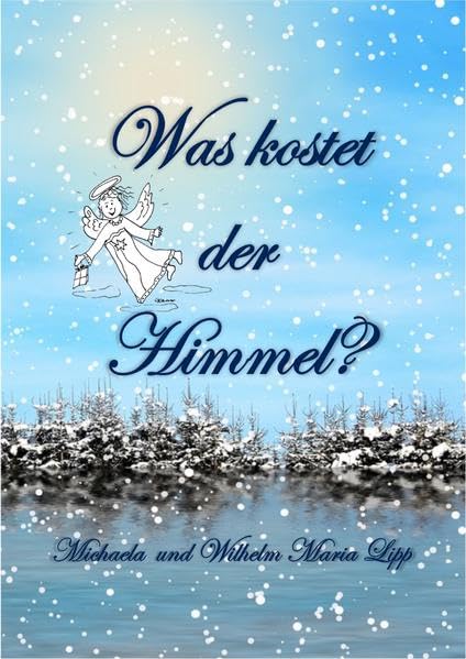 Was kostet der Himmel? Contemporary literature Books