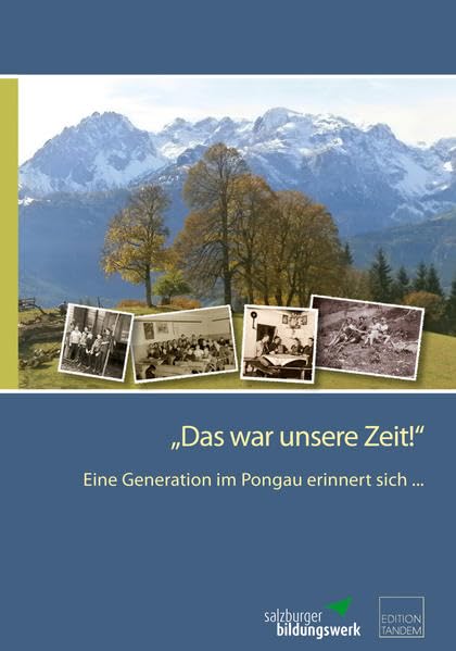 "Das war unsere Zeit!" book