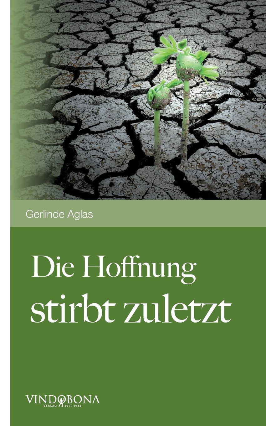 Die Hoffnung stirbt zuletzt: Der Leidensweg meiner Tochter Contemporary literature
