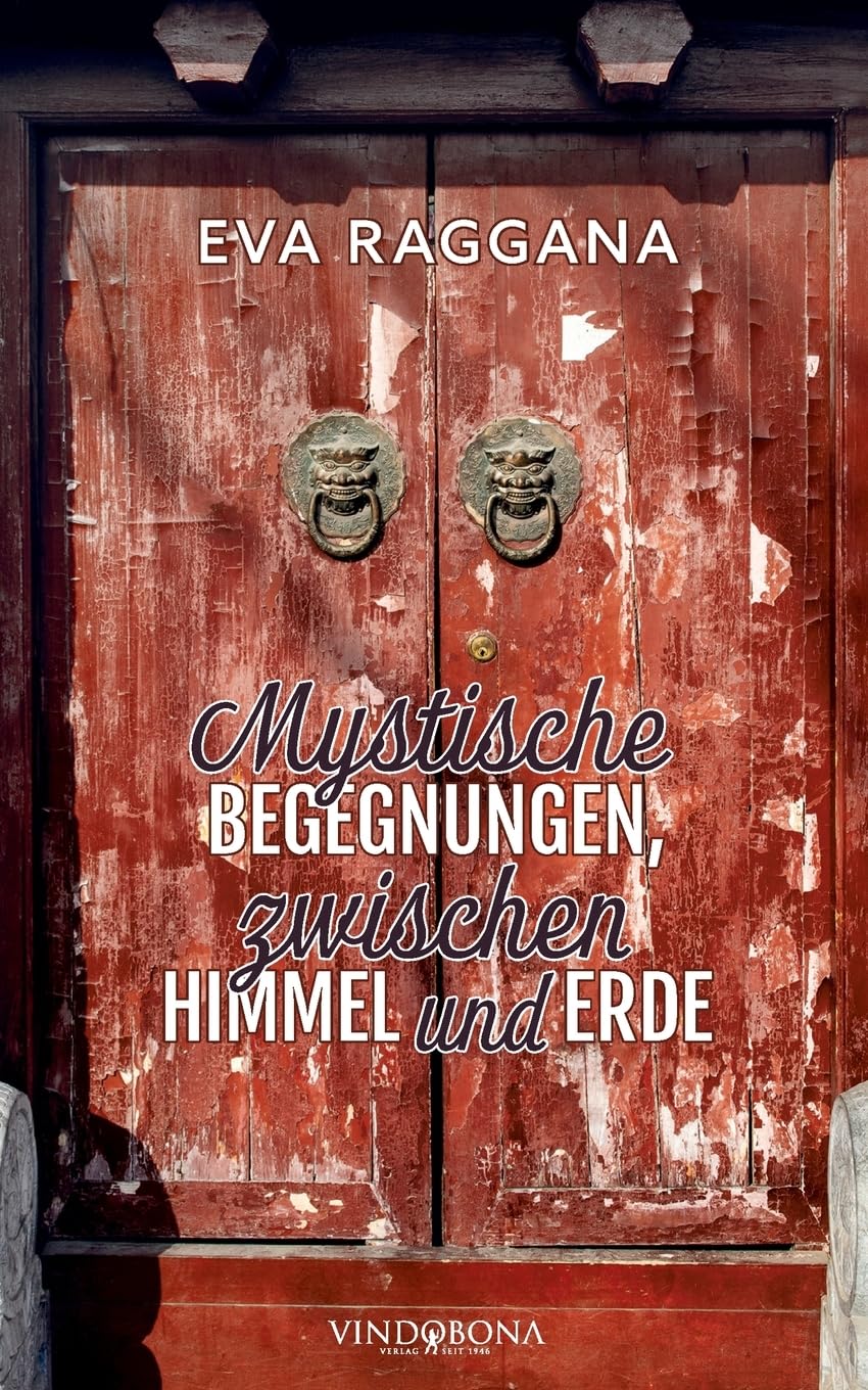 Mystische Begegnungen, zwischen Himmel und Erde book