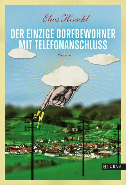 Der einzige Dorfbewohner mit Telefonanschluss Contemporary literature