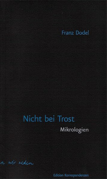 Nicht bei Trost. Mikrologien book